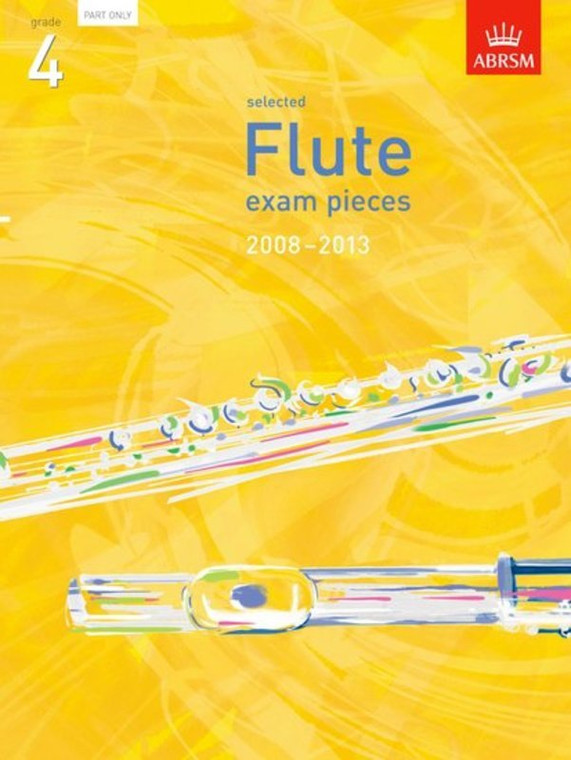 Abrsm Selected Flute Exam Pieces 2008 2013 Grade 4 Part