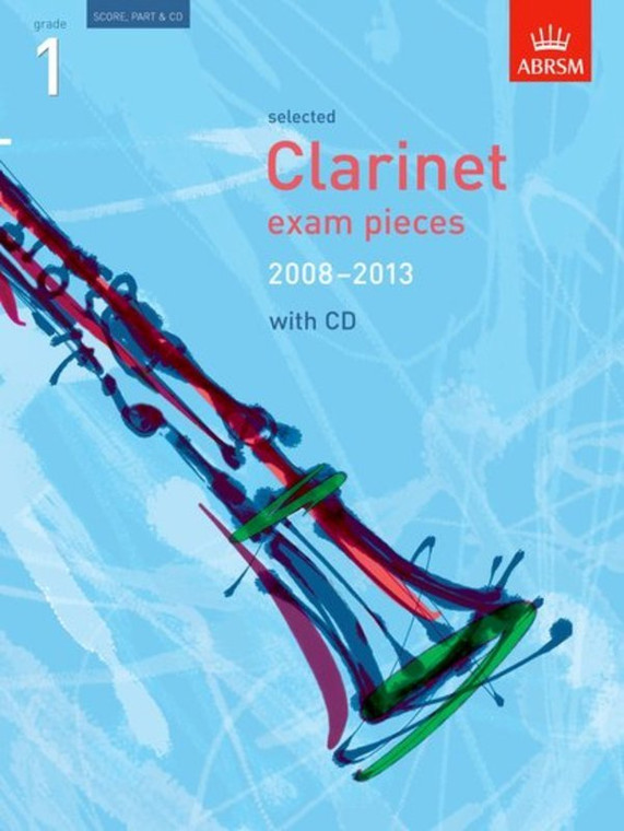 Abrsm Selected Clarinet Exam Pieces 2008 13 Grade 1 Score Part/Cd