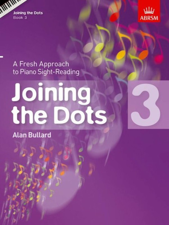 Abrsm Joining The Dots Book 3 (Piano) A Fresh Approach To Piano Sight Reading