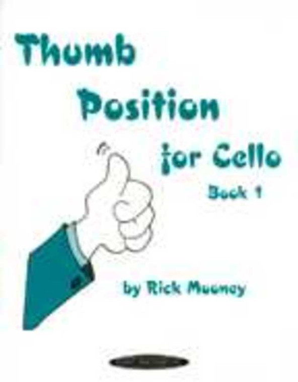 Mooney Thumb Position For Cello Bk 1