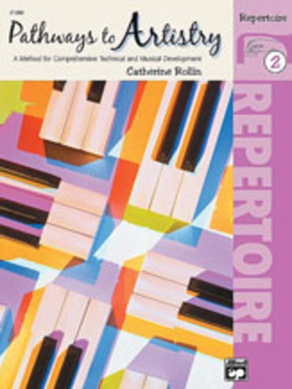 Rollin Pathways To Artistry Repertoire Bk 2