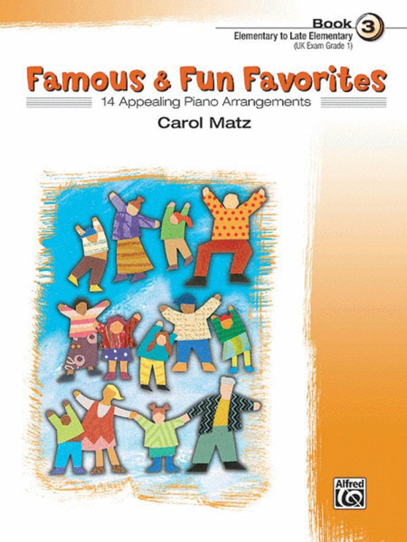 Famous And Fun Favorites Bk 3