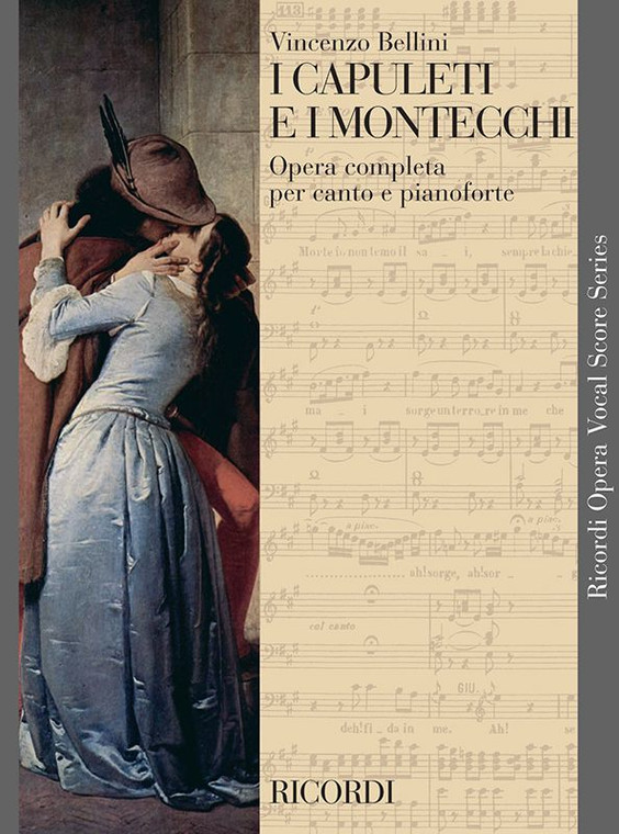 Bellini I Capuleti E I Montecchi Vocal Score Ita