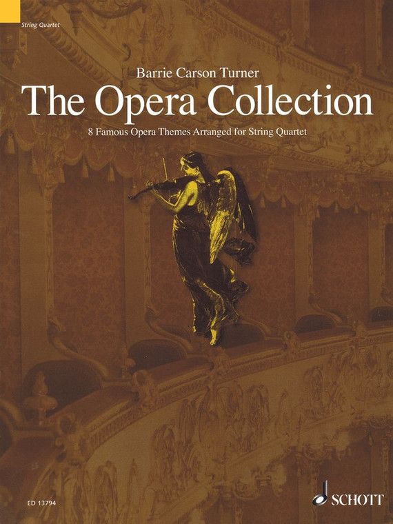 Opera Collection String Quartet