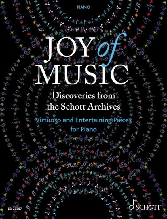 Joy Of Music Discoveries From Schott Archives Piano