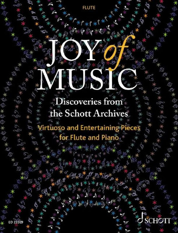 Joy Of Music Discoveries From Schott Archives Flute