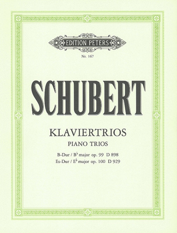 Schubert Piano Trios Op 99 B Flat Op 100 E Flat