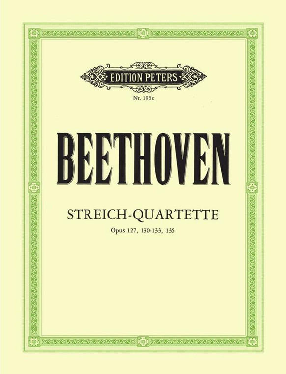 Beethoven String Quartets Vol 3 Op 127/130/131/132/133/135