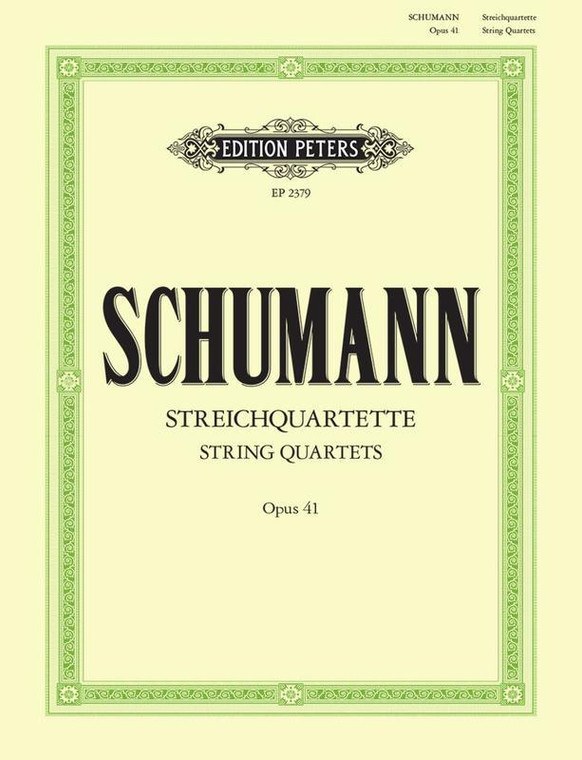 Schumann String Quartets Op 41