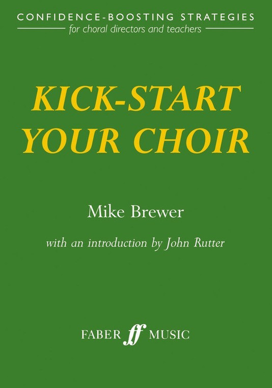 Kick Start Your Choir