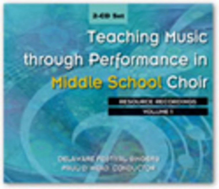 Teaching Music Through Perf Middle School Choir Cd1