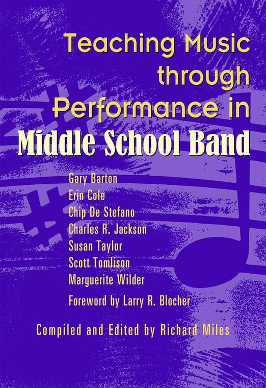 Teaching Music Through Perf Middle School Band