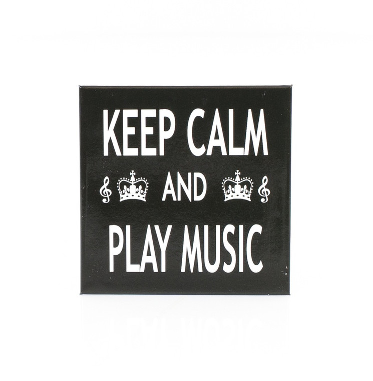 Fridge Magnet Keep Calm & Play Music