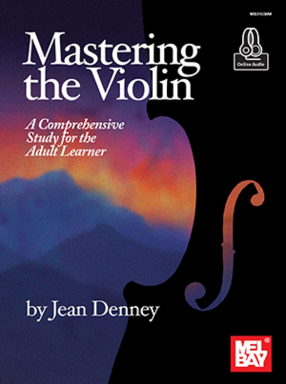 Mastering The Violin A Study For Adult Learner Bk/Ola