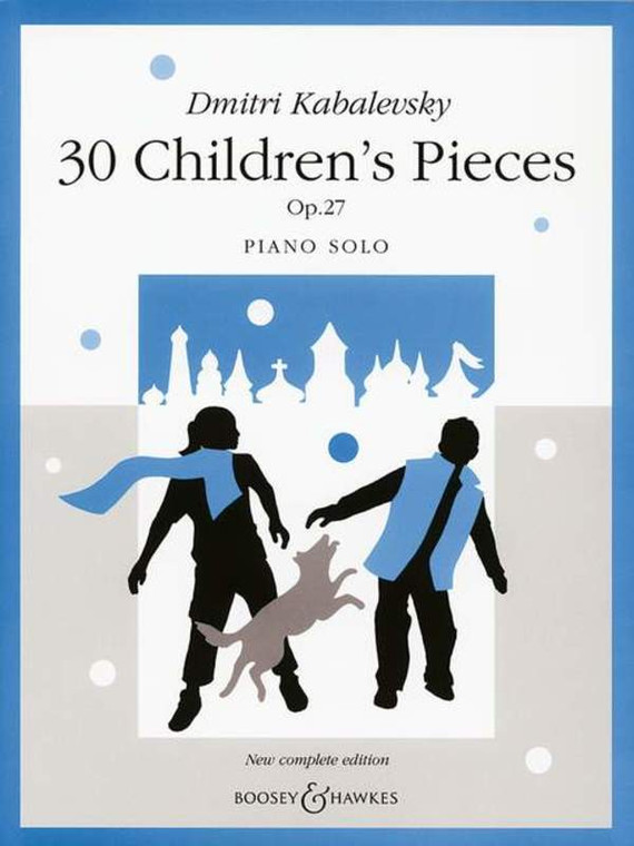 Kabalevsky 30 Childrens Pieces Op 27 Piano Complete