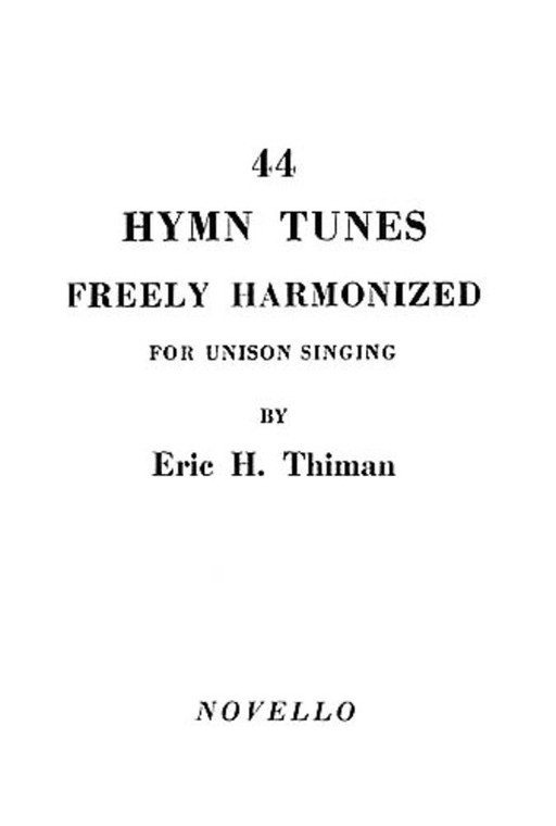 Thiman 44 Hymn Tunes Organ