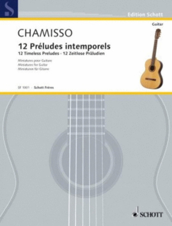 Chamisso 12 Timeless Preludes For Guitar