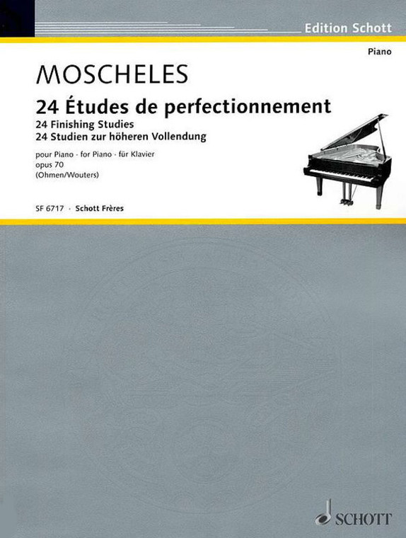 Moscheles 24 Finishing Studies Op 70 Piano