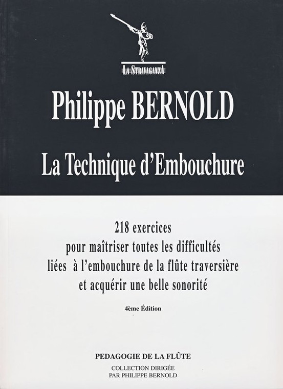 Bernold La Technique Dembouchure For Flute