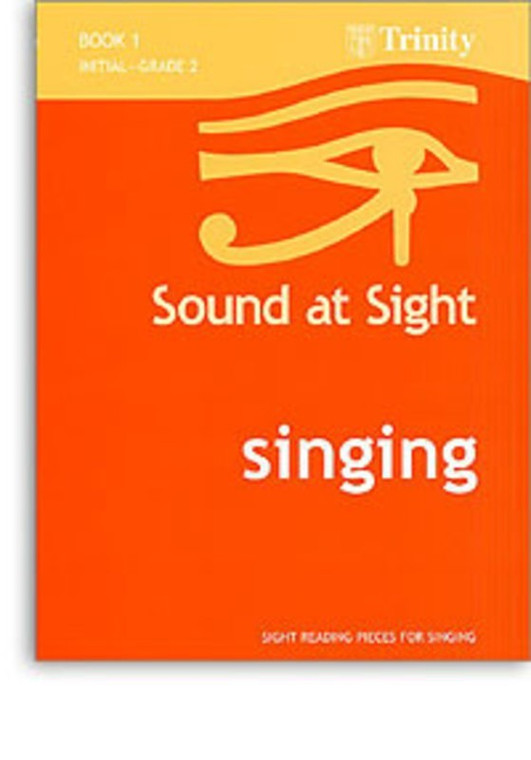 Sound At Sight Singing Bk 1 Initial Gr 2
