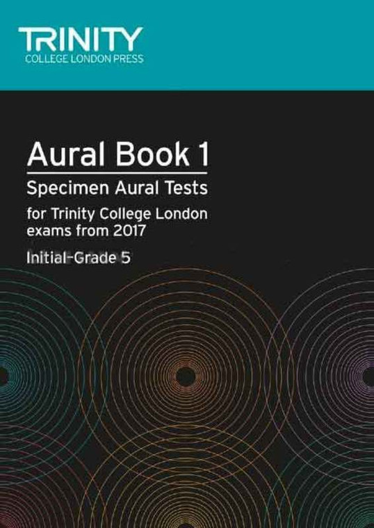 Trinity Aural Tests Bk 1 From 2017 Initial Gr 5