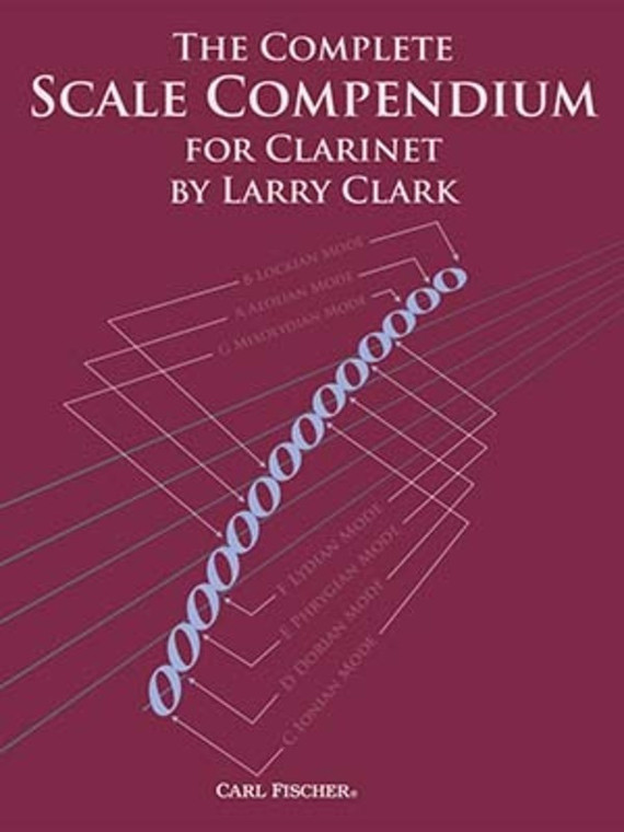 Complete Scale Compendium Clarinet