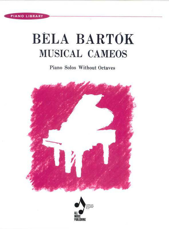 Bartok Musical Cameos Piano Solos Without Octaves