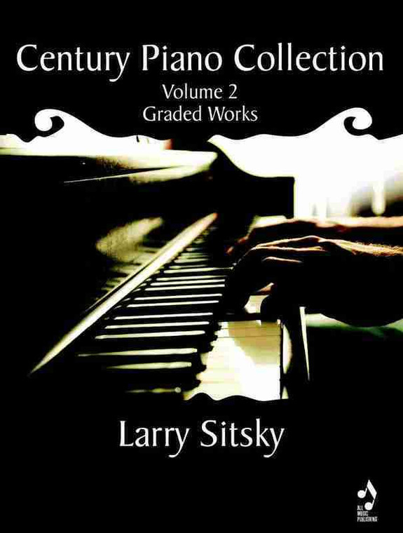 Sitsky Century Piano Collection Vol 2