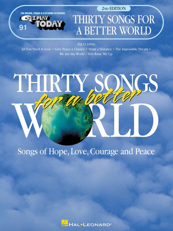 Hal Leonard Thirty Songs For A Better World E Z Play Today Volume 91