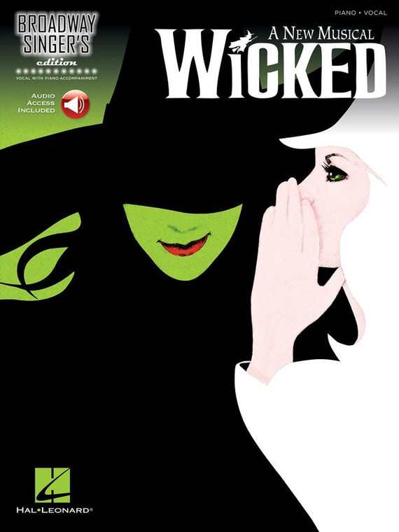 Hal Leonard Wicked Broadway Singer's Edition