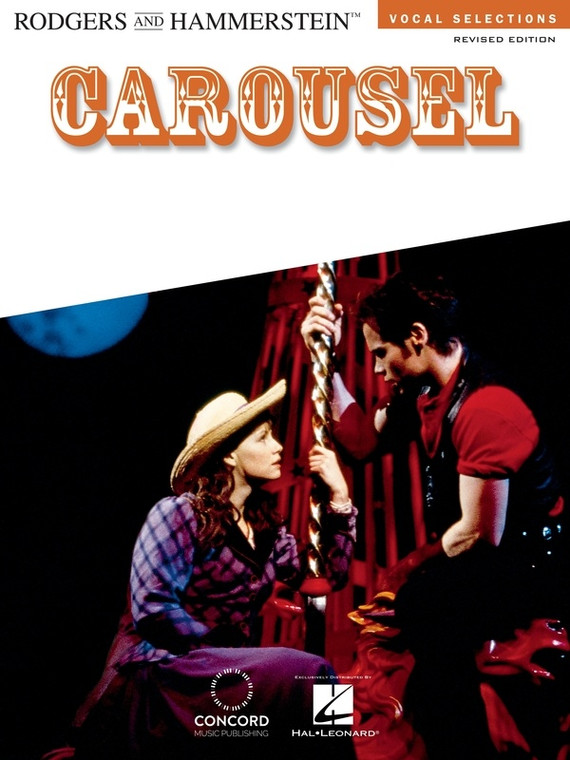 Hal Leonard Carousel Revised Edition Vocal Selections