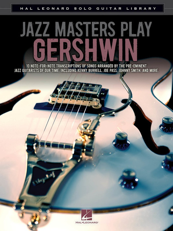 Hal Leonard Jazz Masters Play Gershwin Solo Guitar Library