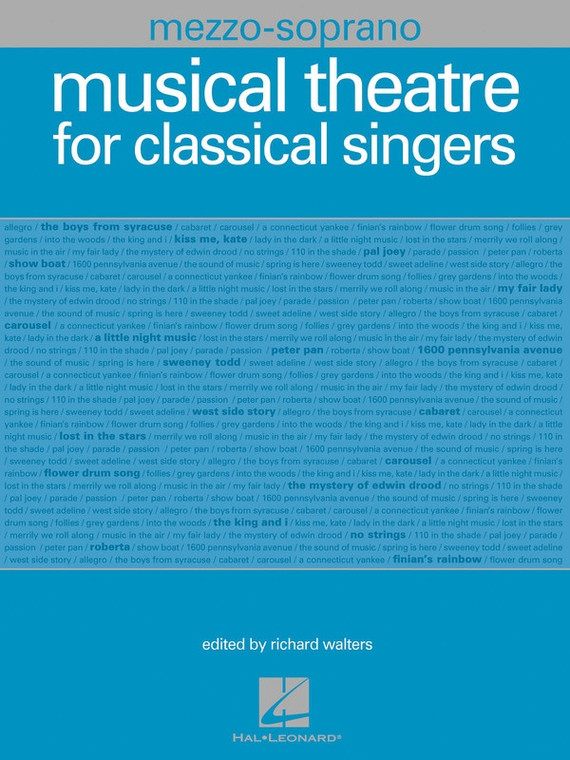 Hal Leonard Musical Theatre For Classical Singers Mezzo Soprano, 46 Songs