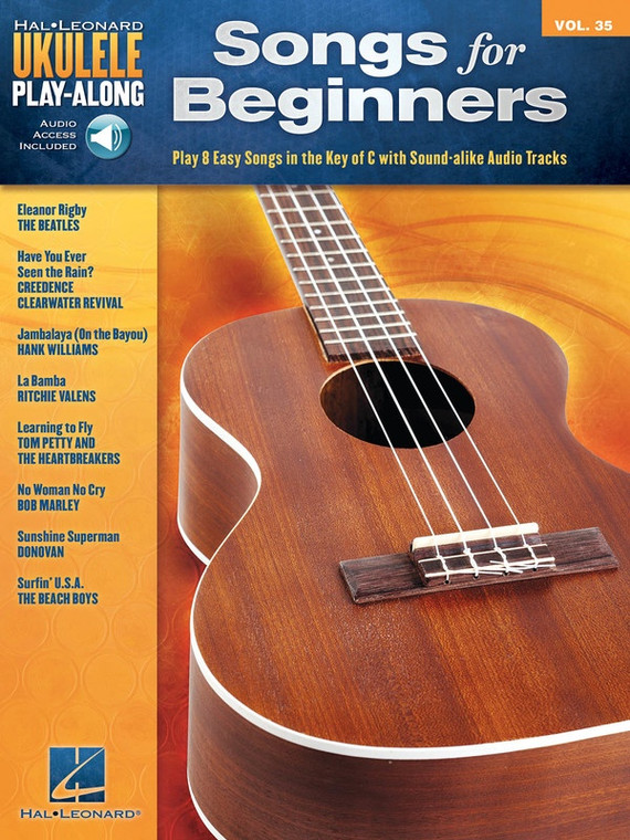 Hal Leonard Songs For Beginners Ukulele Play Along Volume 35