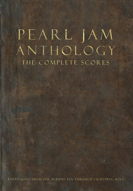 Hal Leonard Pearl Jam Anthology Complete Scores Transcribed Score