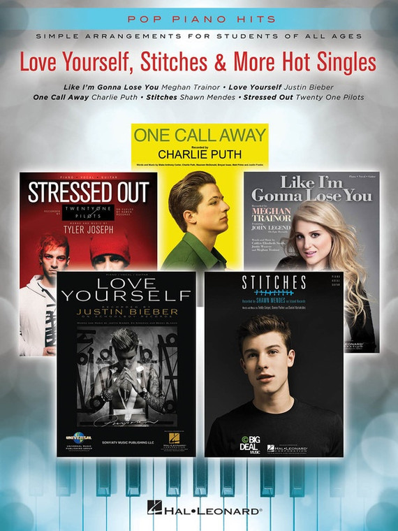 Hal Leonard Love Yourself, Stitches & More Hot Singles Simple Arrangements For Students Of All Ages