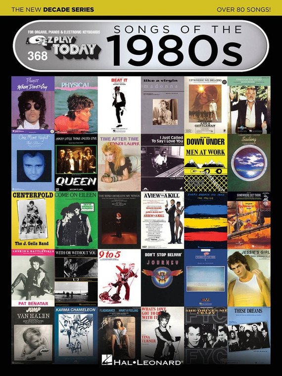 Hal Leonard Songs Of The 1980s The New Decade Series E Z Play® Today Volume 368