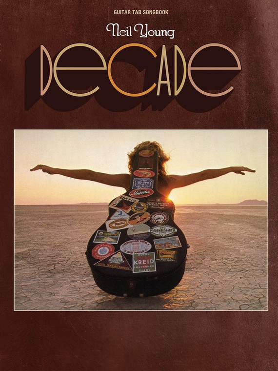 Hal Leonard Neil Young Decade Guitar Tab Songbook