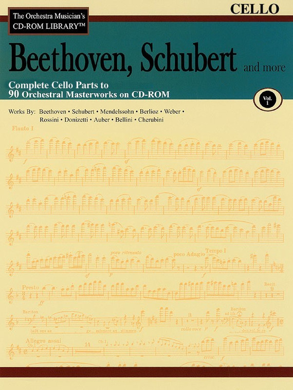 Hal Leonard Beethoven, Schubert & More Volume 1 The Orchestra Musician's Cd Rom Library Cello