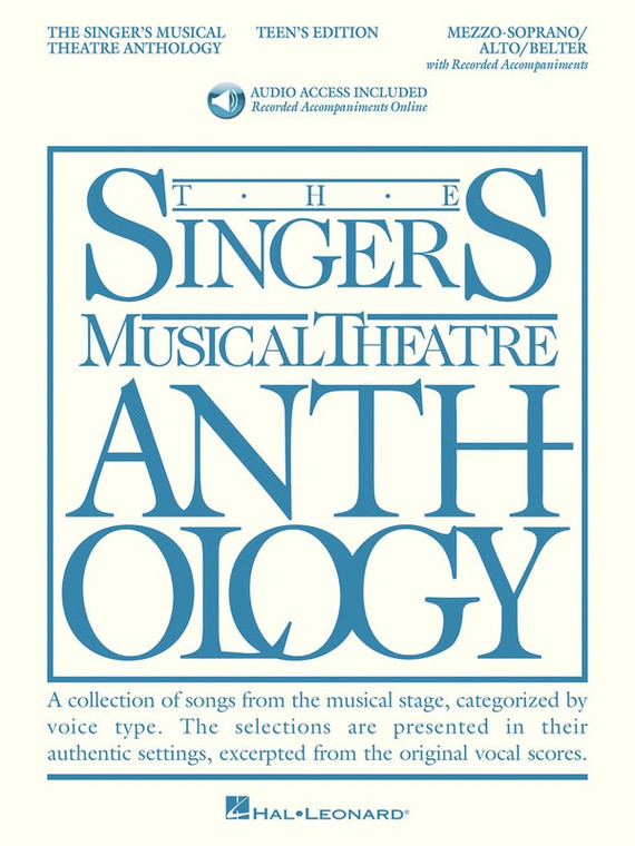 Hal Leonard The Singer's Musical Theatre Anthology Teen's Edition Mezzo Soprano/Alto/Belter Book/2 C Ds Pack