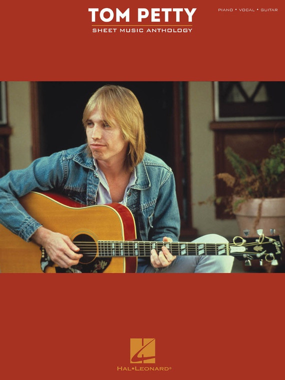 Hal Leonard Tom Petty Sheet Music Anthology
