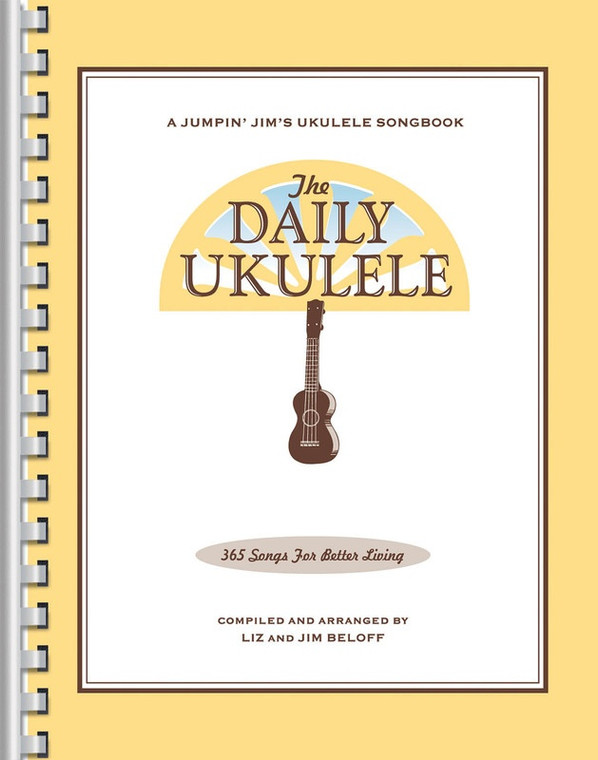 Hal Leonard The Daily Ukulele 365 Songs For Better Living