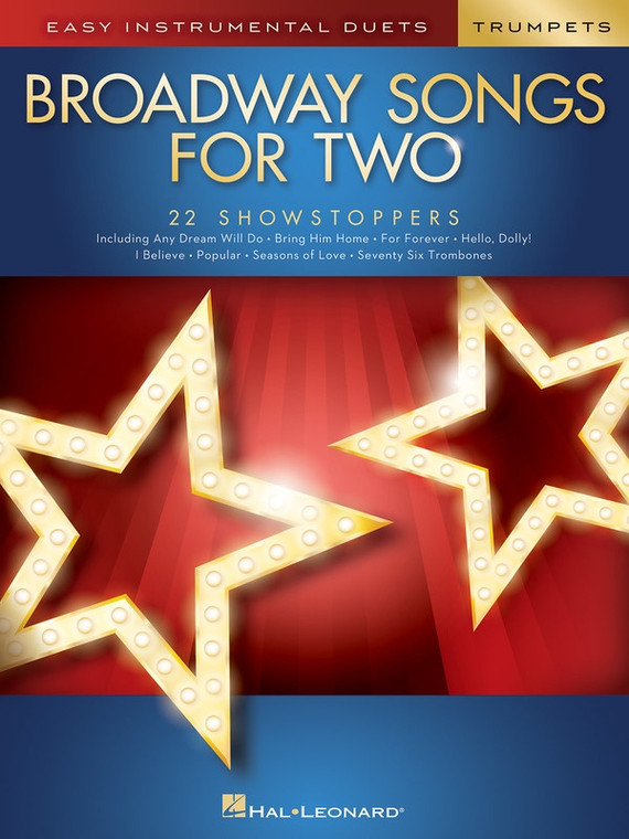 Hal Leonard Broadway Songs For Two Trumpets 22 Showstoppers