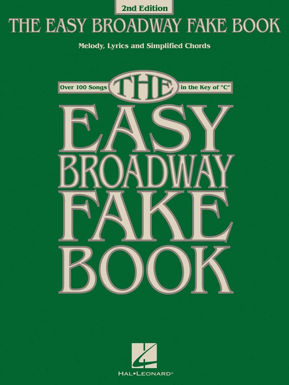 Hal Leonard The Easy Broadway Fake Book 2 Nd Edition