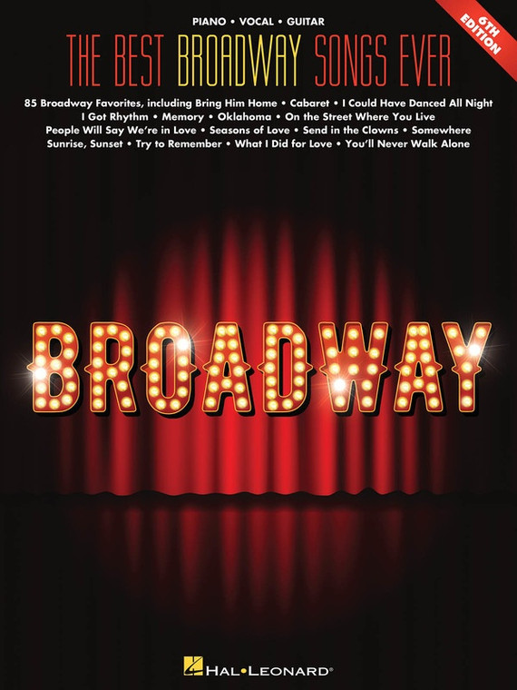Hal Leonard The Best Broadway Songs Ever 6th Edition