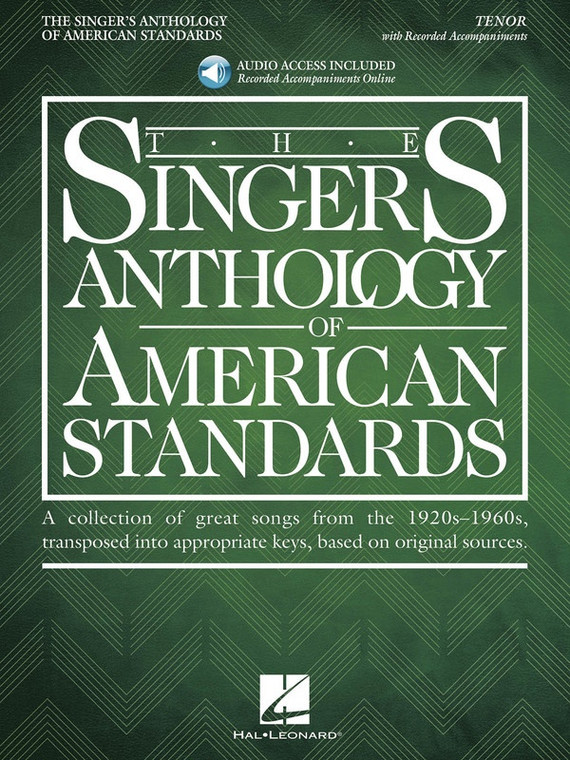 Hal Leonard The Singer's Anthology Of American Standards Tenor Edition