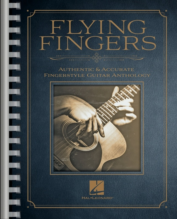 Hal Leonard Flying Fingers Authentic & Accurate Fingerstyle Guitar Anthology