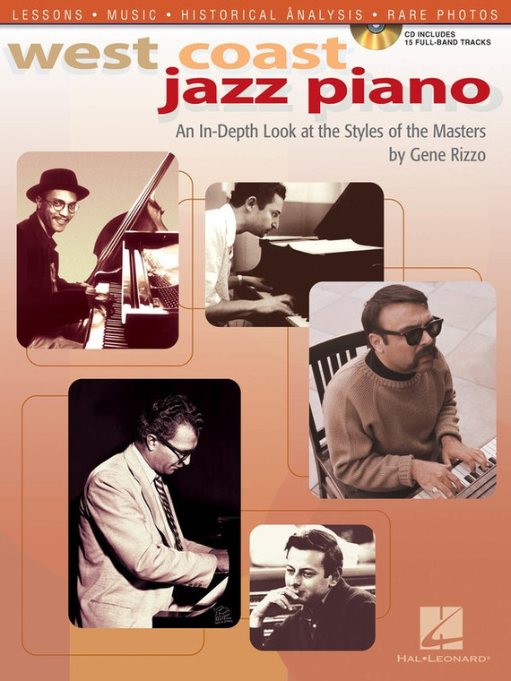 Hal Leonard West Coast Jazz Piano An In Depth Look At The Styles Of The Masters