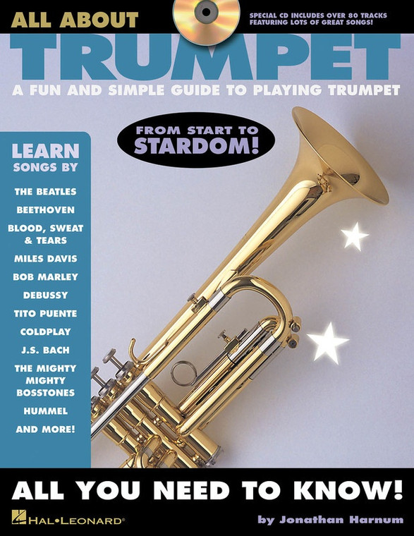 Hal Leonard All About Trumpet A Fun And Simple Guide To Playing Trumpet