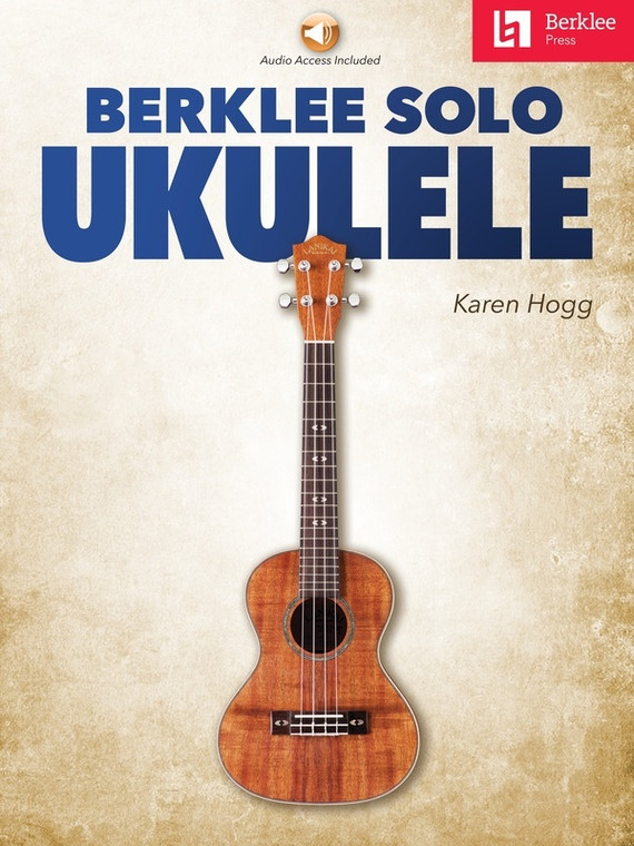Berklee Solo Ukulele Notes/Tab Bk/Ola